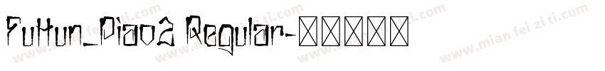 FuHun_Piao2 Regular字体转换